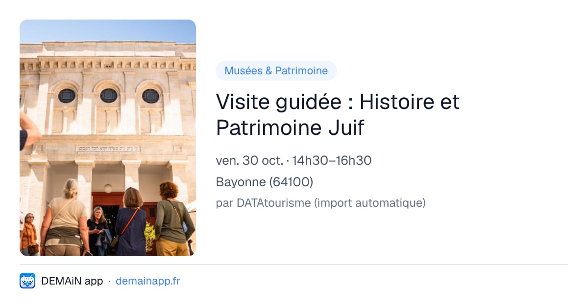 Visite guidée : Histoire et Patrimoine Juif — Bayonne