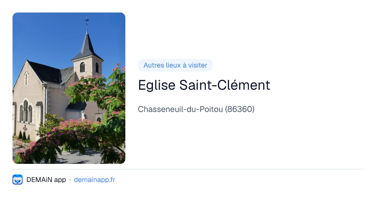 Eglise Saint-Clément — Chasseneuil-du-Poitou