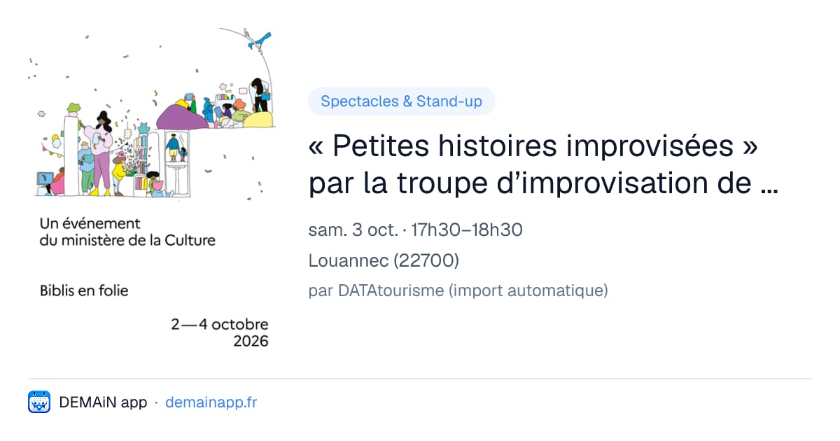 « Petites histoires improvisées » par la troupe d’improvisation de la Kaz Dalon — Louannec