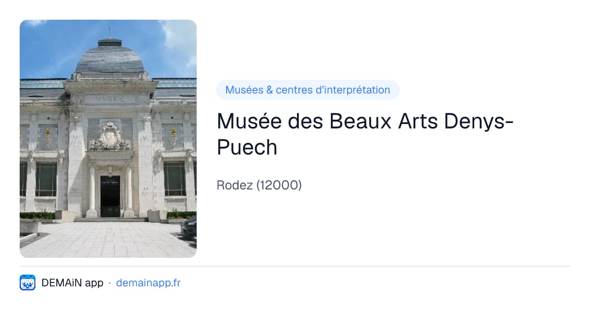 Musée des Beaux Arts Denys-Puech — Rodez