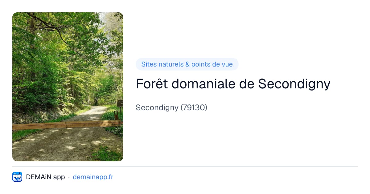 Forêt domaniale de Secondigny — Secondigny