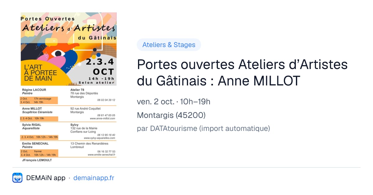 Portes ouvertes Ateliers d’Artistes du Gâtinais : Anne MILLOT — Montargis