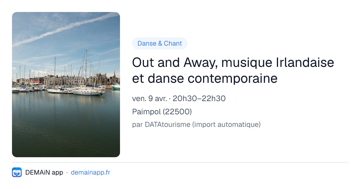 Out and Away, musique Irlandaise et danse contemporaine — Paimpol