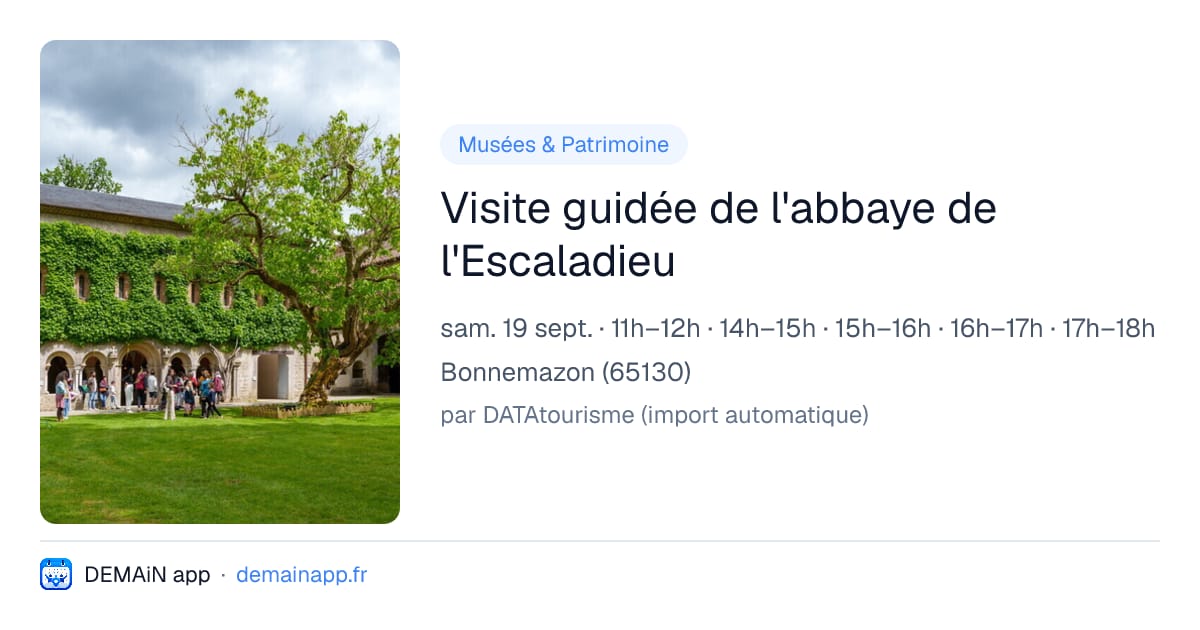 Visite guidée de l'abbaye de l'Escaladieu — Bonnemazon