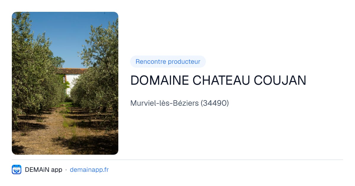 DOMAINE CHATEAU COUJAN — Murviel-lès-Béziers