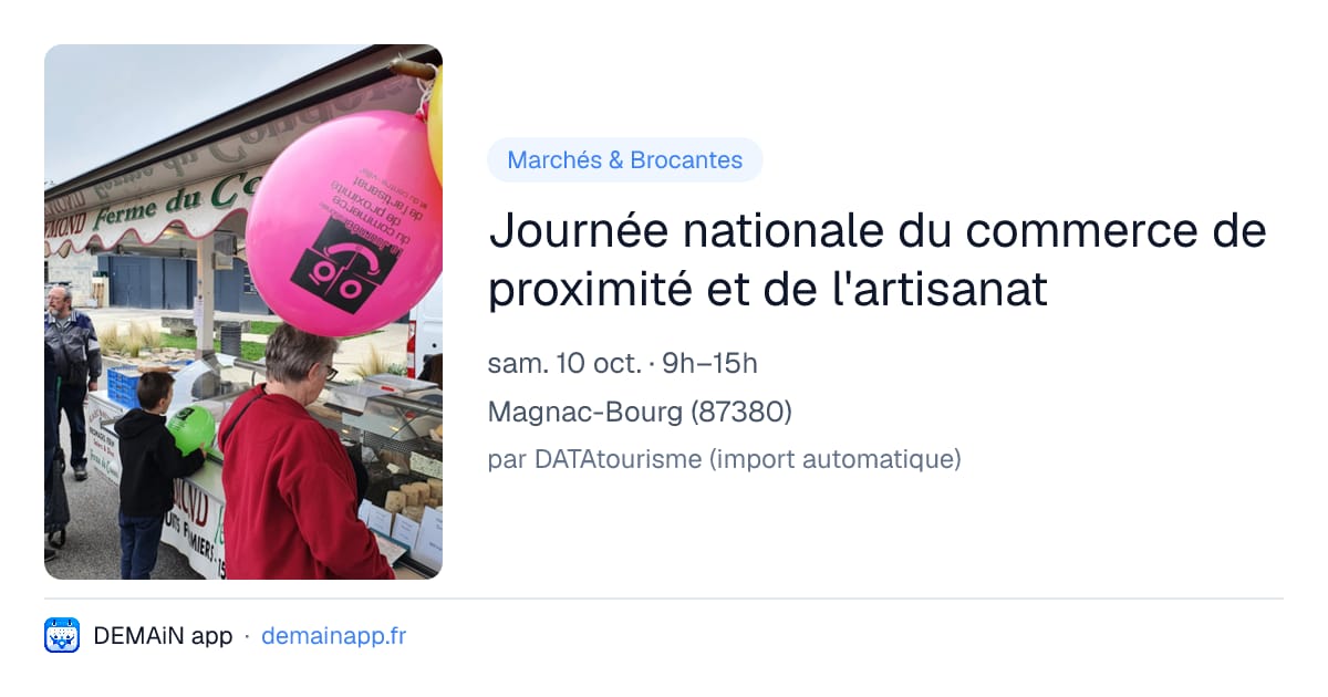 Journée nationale du commerce de proximité et de l'artisanat — Magnac-Bourg