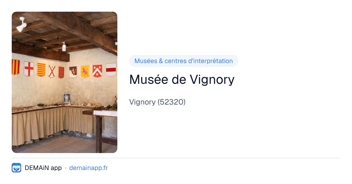 Musée de Vignory — Vignory