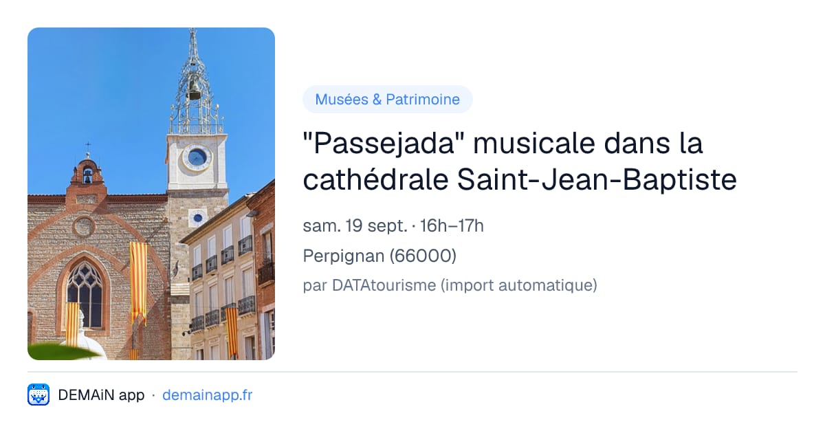 "Passejada" musicale dans la cathédrale Saint-Jean-Baptiste — Perpignan