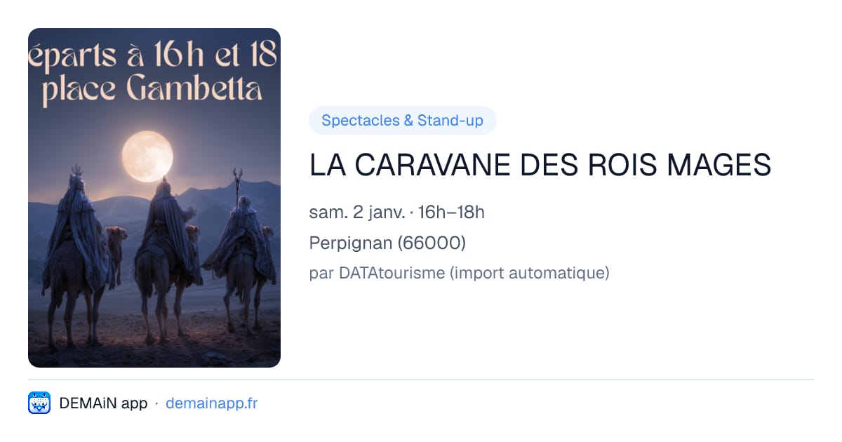 LA CARAVANE DES ROIS MAGES — Perpignan