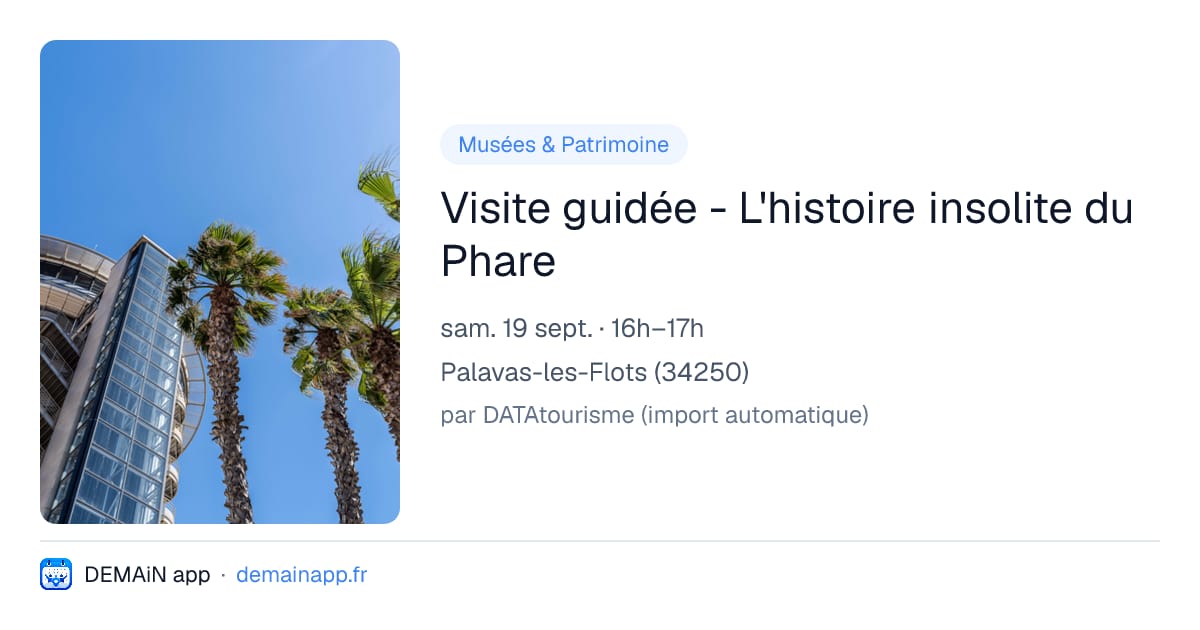 Visite guidée - L'histoire insolite du Phare — Palavas-les-Flots