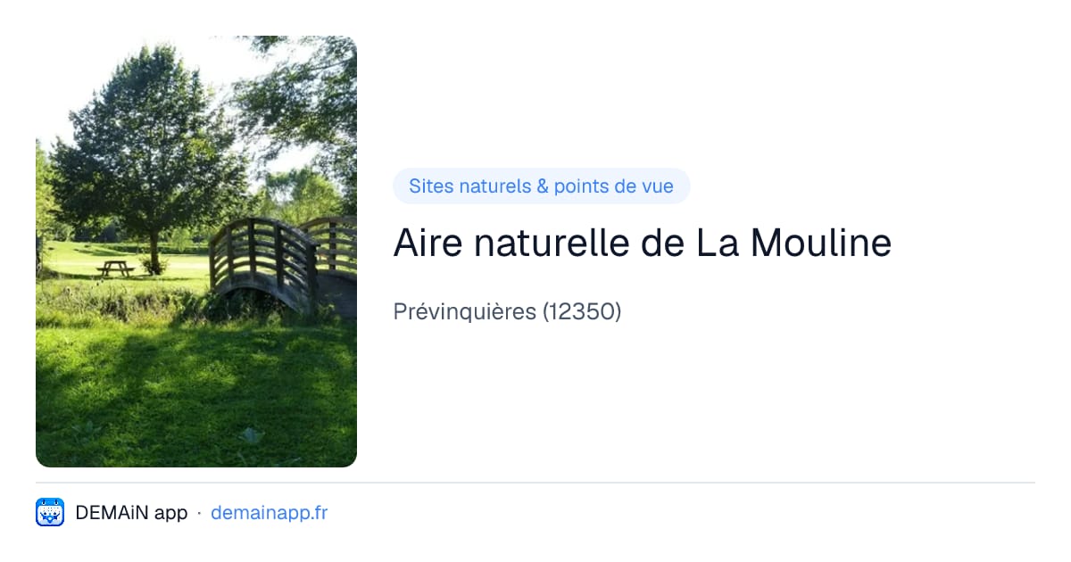 Aire naturelle de La Mouline — Prévinquières