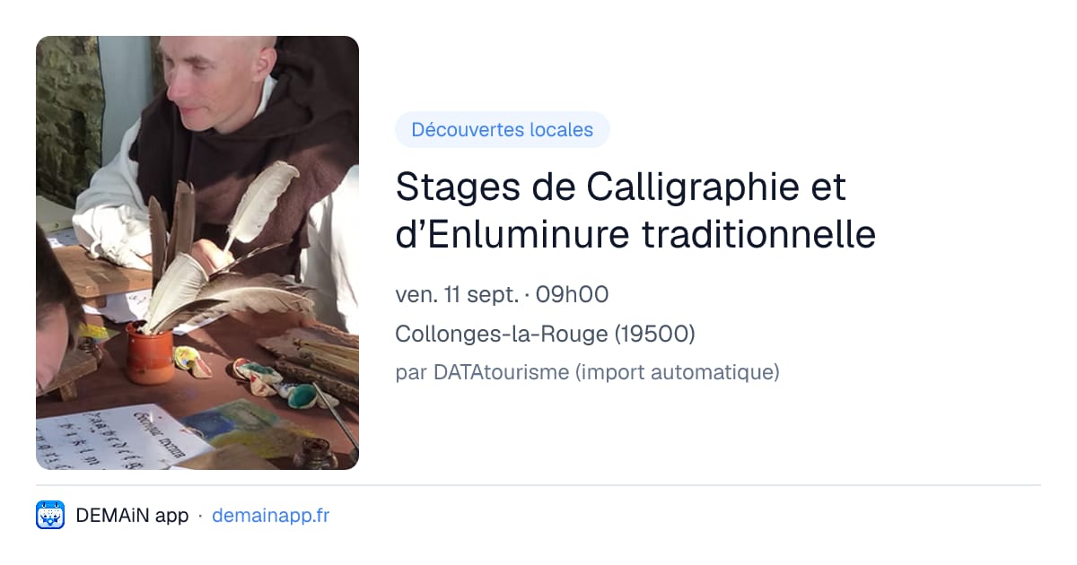 Stages de Calligraphie et d’Enluminure traditionnelle — Collonges-la-Rouge