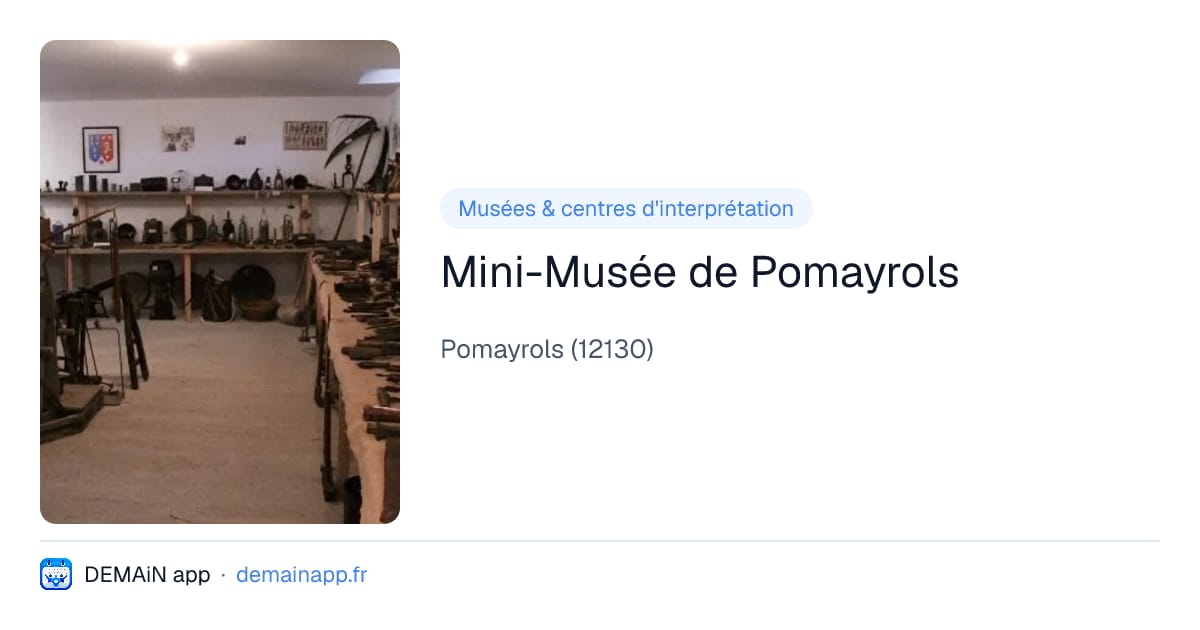 Mini-Musée de Pomayrols — Pomayrols