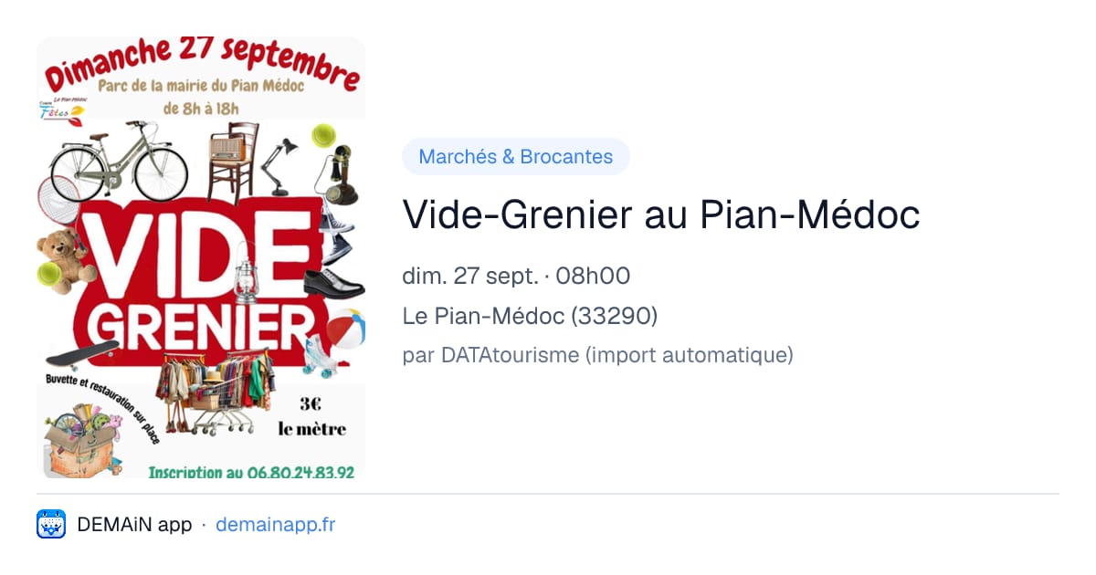 Vide-Grenier au Pian-Médoc — Le Pian-Médoc