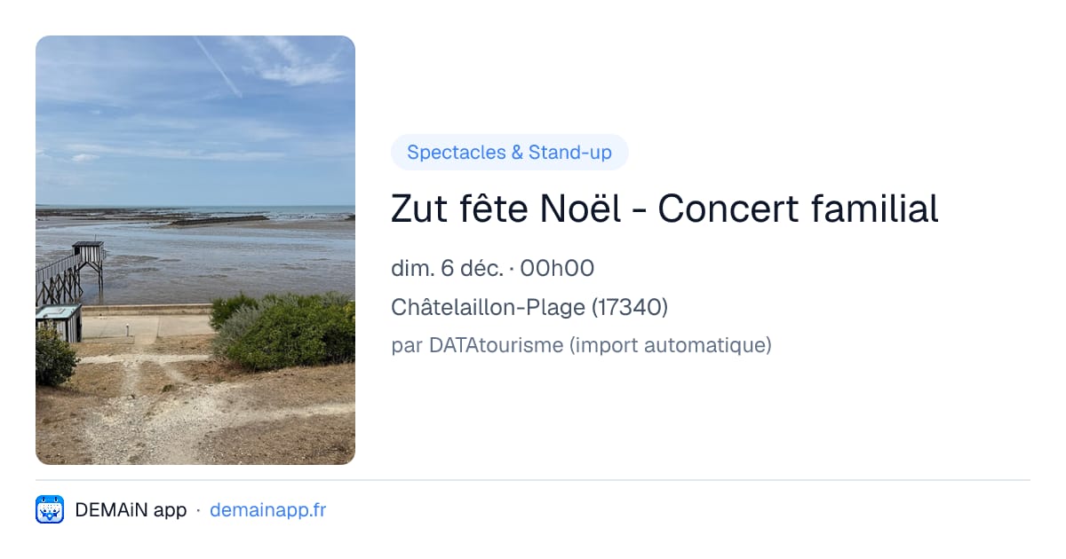 Zut fête Noël - Concert familial — Châtelaillon-Plage