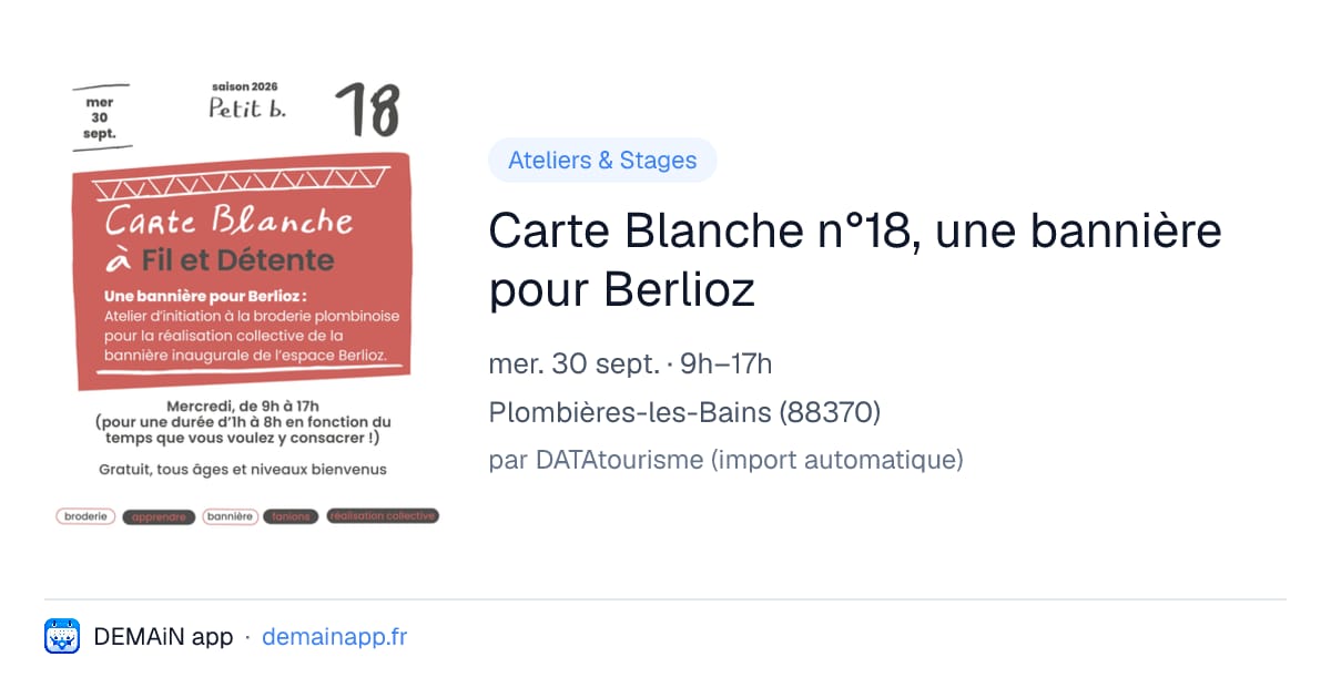 Carte Blanche n°18, une bannière pour Berlioz — Plombières-les-Bains