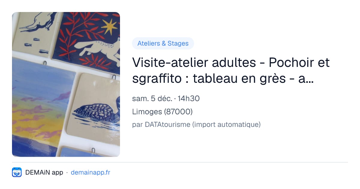 Visite-atelier adultes - Pochoir et sgraffito : tableau en grès - avec Gabriel Gillies, céramiste — Limoges