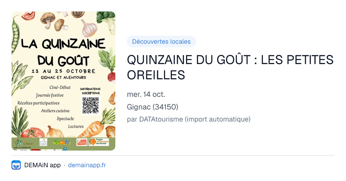 QUINZAINE DU GOÛT : LES PETITES OREILLES — Gignac