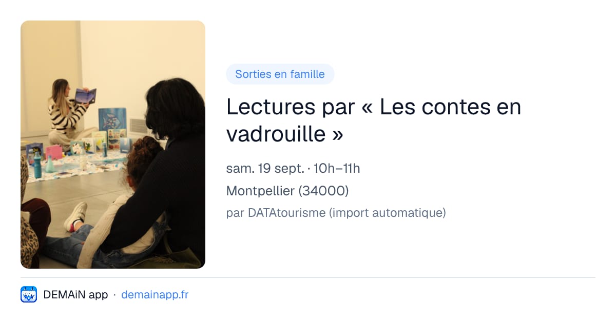 Lectures par « Les contes en vadrouille » — Montpellier