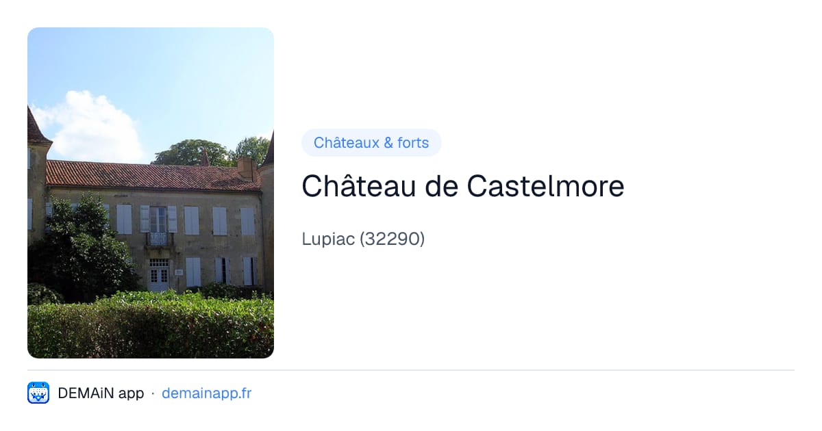 Château de Castelmore — Lupiac