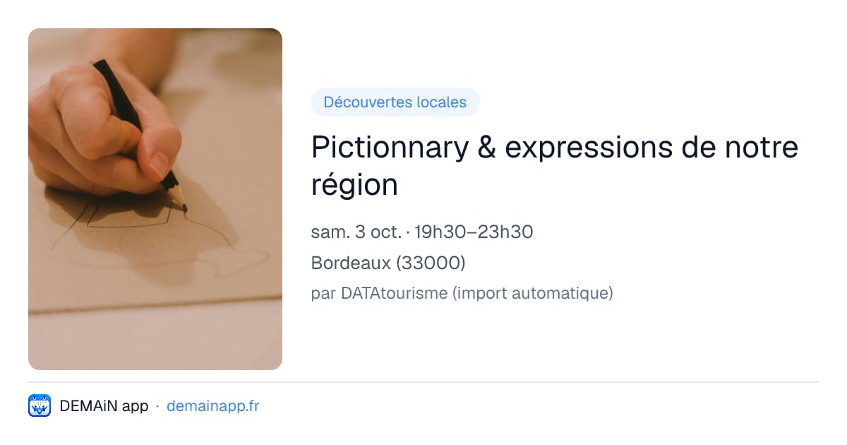 Pictionnary & expressions de notre région — Bordeaux