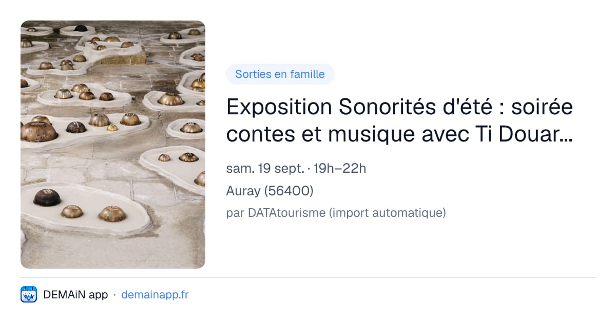 Exposition Sonorités d'été : soirée contes et musique avec Ti Douar Alré — Auray