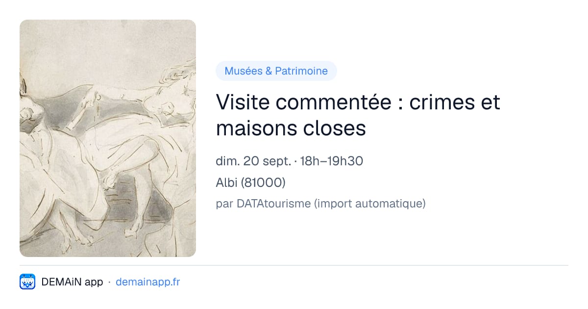 Visite commentée : crimes et maisons closes — Albi