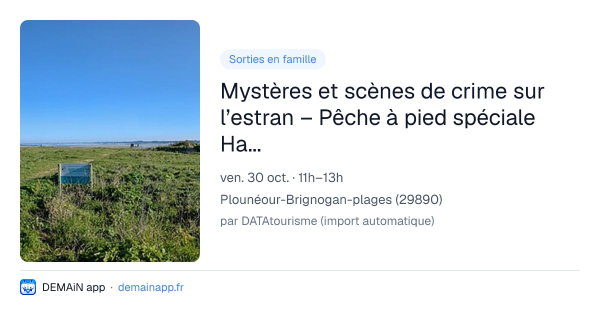 Mystères et scènes de crime sur l’estran – Pêche à pied spéciale Halloween — Plounéour-Brignogan-plages