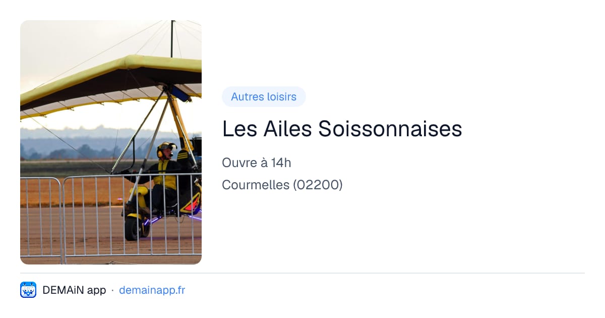 Les Ailes Soissonnaises — Courmelles