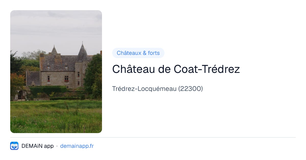 Château de Coat-Trédrez — Trédrez-Locquémeau