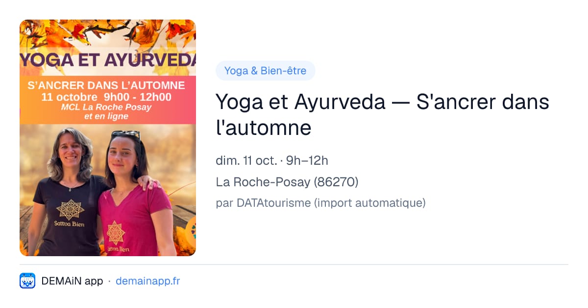 Yoga et Ayurveda — S'ancrer dans l'automne — La Roche-Posay