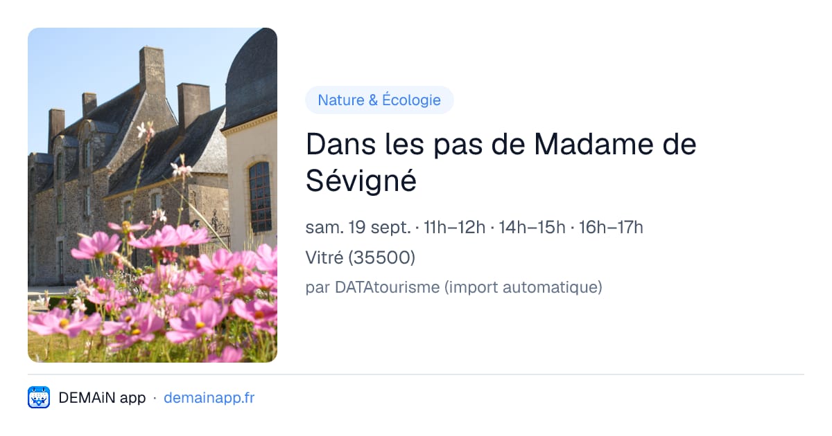 Dans les pas de Madame de Sévigné — Vitré