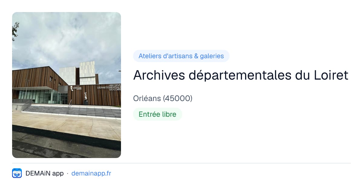 Archives départementales du Loiret — Orléans