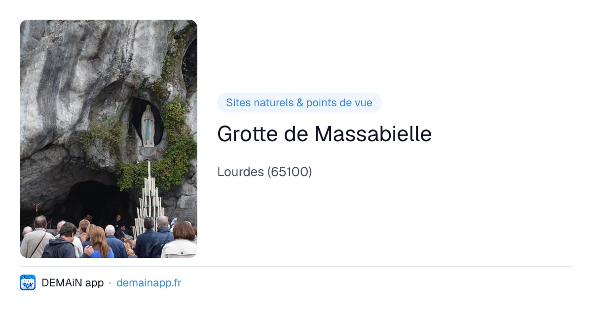Grotte de Massabielle — Lourdes