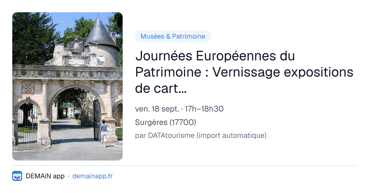 Journées Européennes du Patrimoine : Vernissage expositions de cartes postales — Surgères