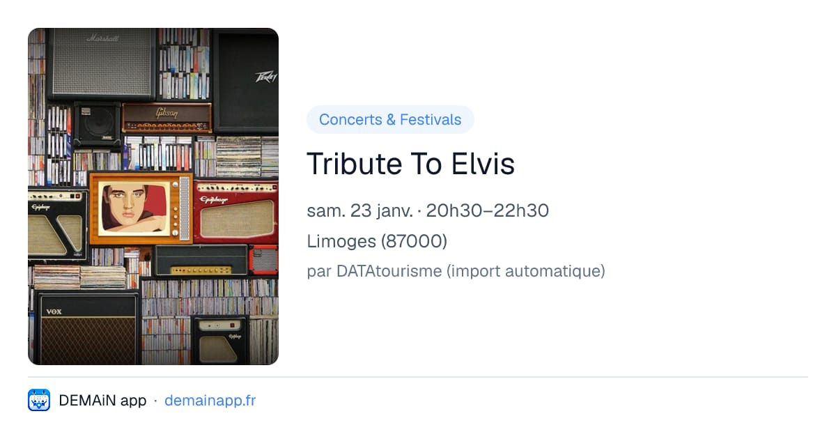 Tribute To Elvis — Limoges