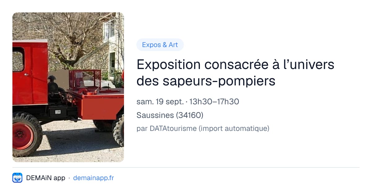 Exposition consacrée à l’univers des sapeurs-pompiers — Saussines