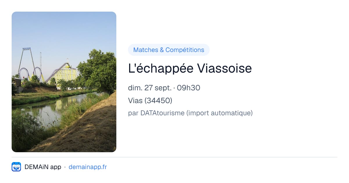L'échappée Viassoise — Vias