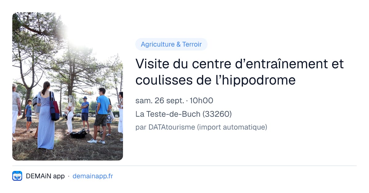 Visite du centre d’entraînement et coulisses de l’hippodrome — La Teste-de-Buch