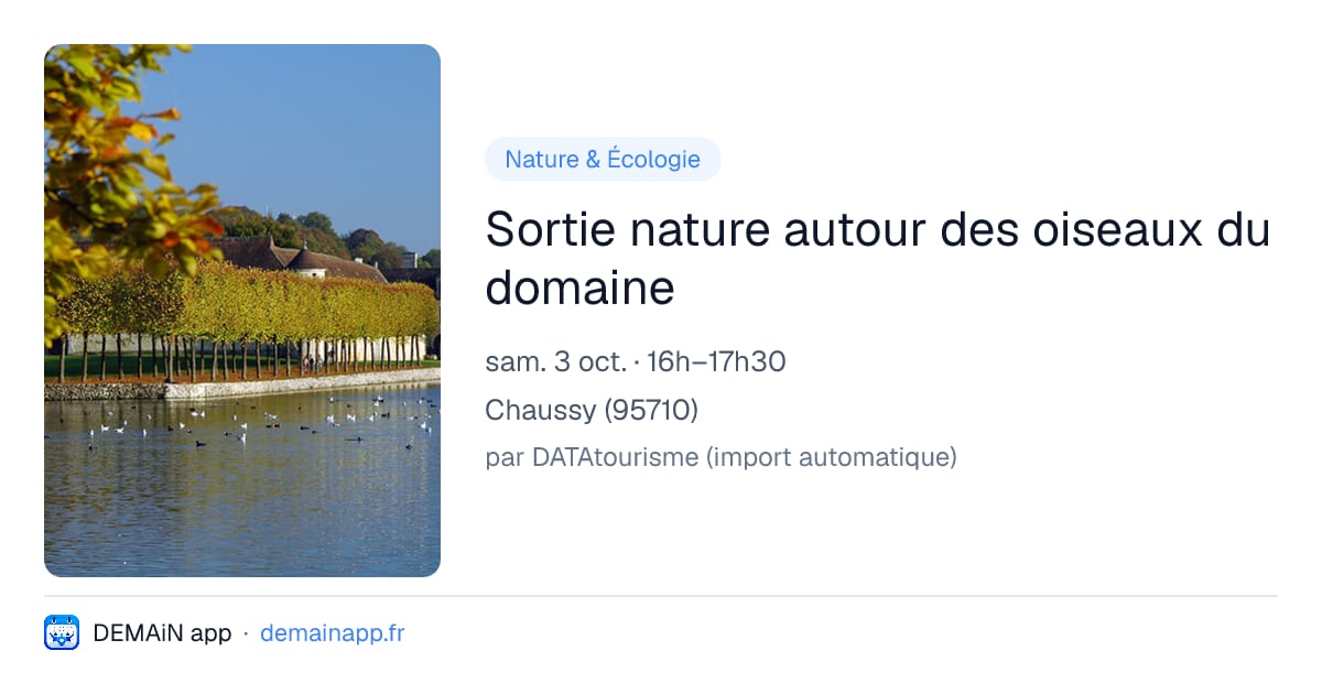 Sortie nature autour des oiseaux du domaine — Chaussy
