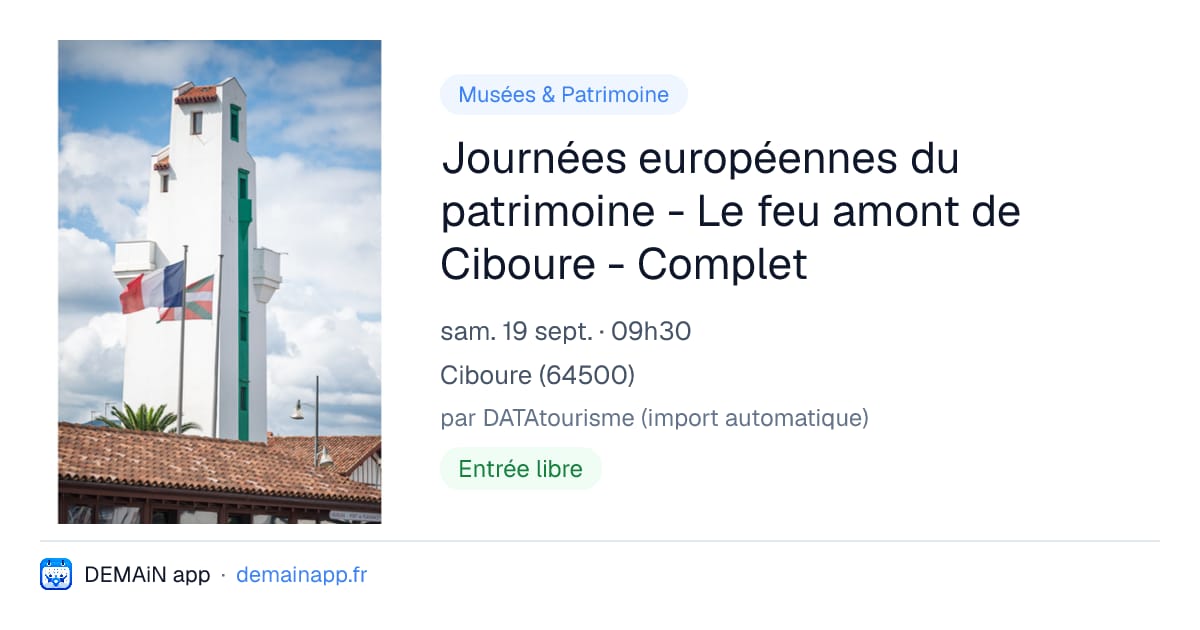 Journées européennes du patrimoine - Le feu amont de Ciboure - Complet — Ciboure