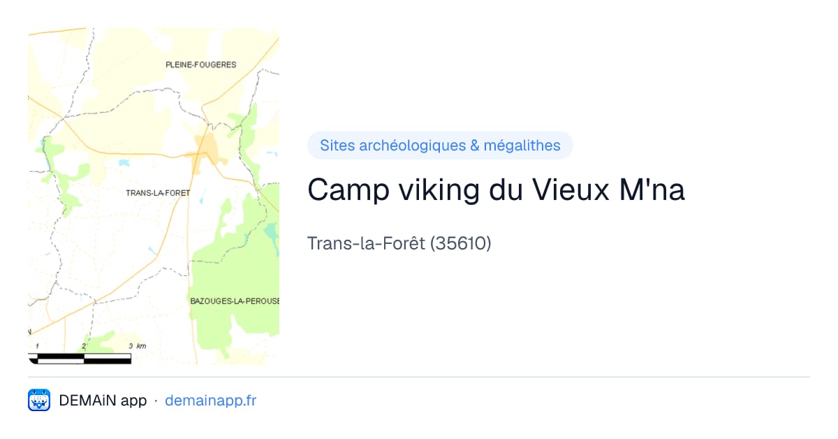 Camp viking du Vieux M'na — Trans-la-Forêt
