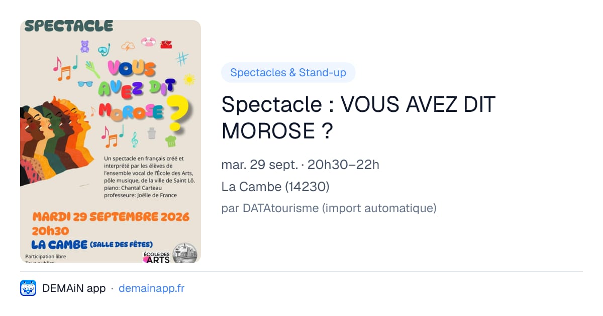 Spectacle : VOUS AVEZ DIT MOROSE ? — La Cambe