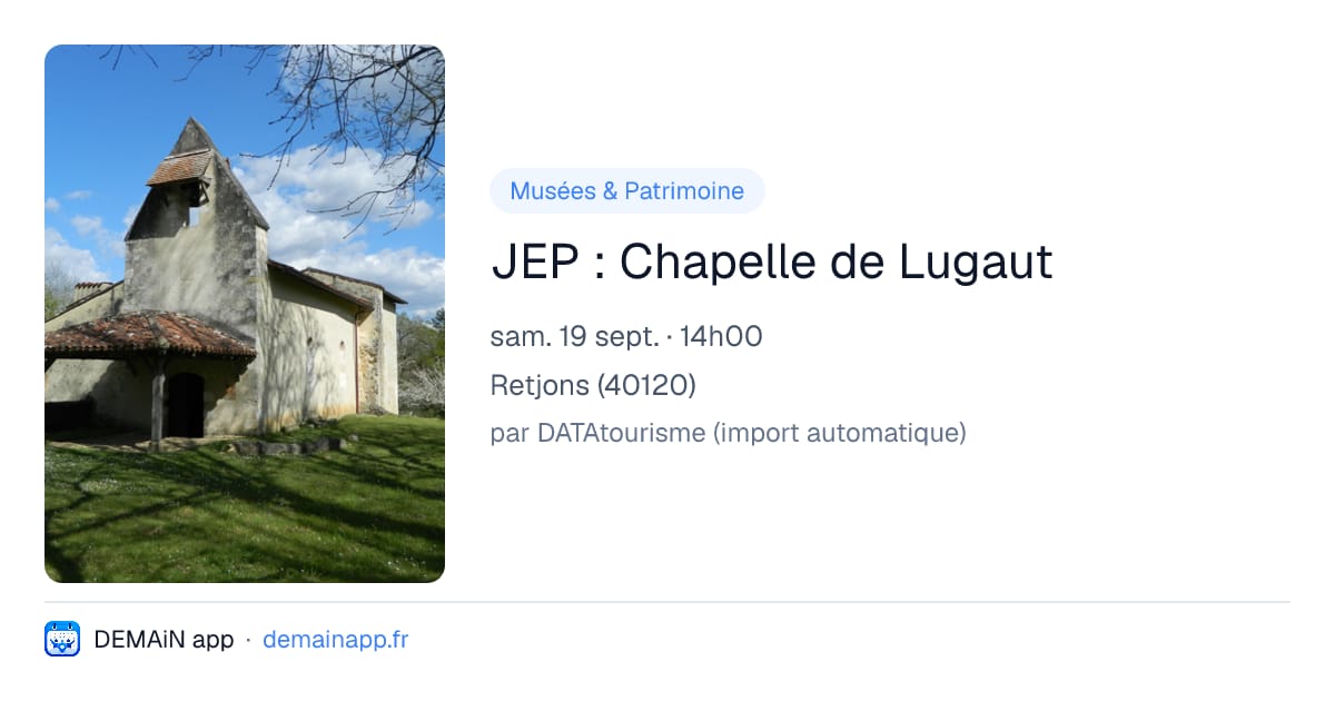 JEP : Chapelle de Lugaut — Retjons
