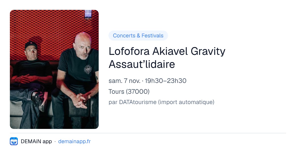 Lofofora Akiavel Gravity Assaut’lidaire — Tours