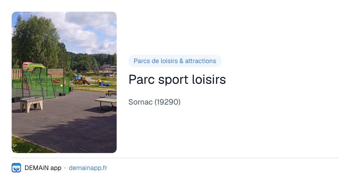 Parc sport loisirs — Sornac