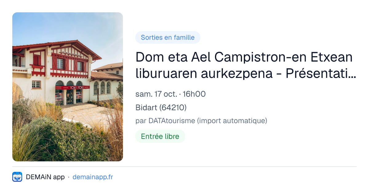 Dom eta Ael Campistron-en Etxean liburuaren aurkezpena - Présentation théâtrale du livre Etxean - Ibilki — Bidart