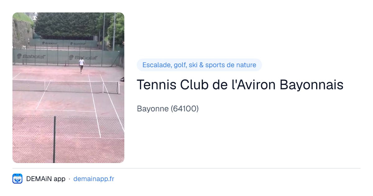 Tennis Club de l'Aviron Bayonnais — Bayonne