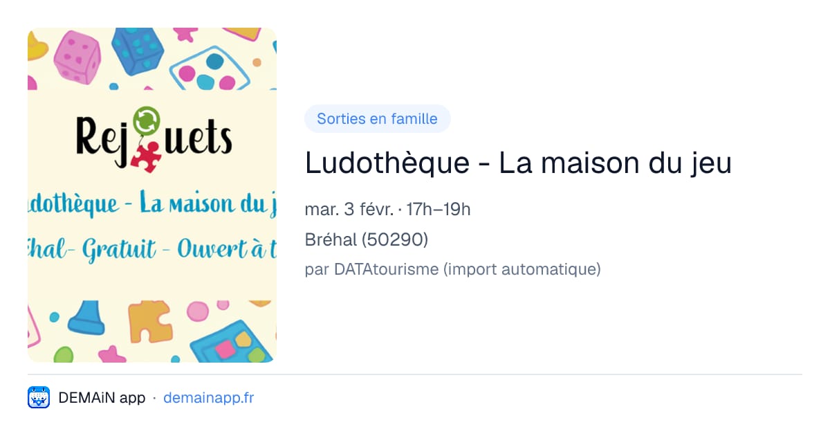 Ludothèque - La maison du jeu — Bréhal