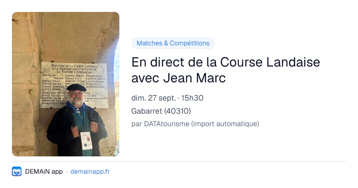 En direct de la Course Landaise avec Jean Marc — Gabarret